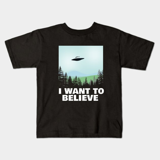 I Want To Believe X-Files Poster Fan Art Kids T-Shirt by NerdShizzle